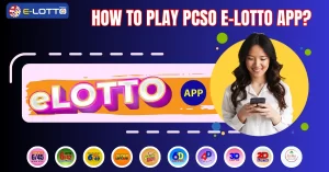 How to Play PCSO E-Lotto App
